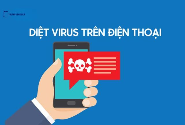 cách diệt virus tren dien thoai