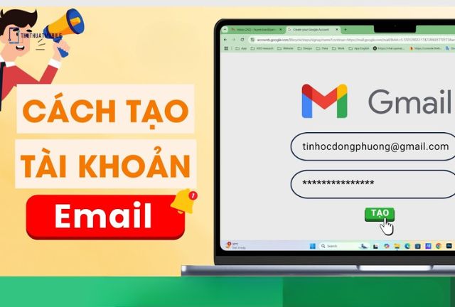 Hướng Dẫn Tạo Tài Khoản Email Gmail